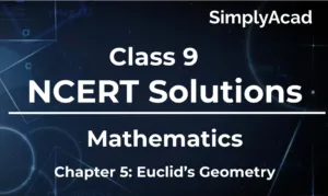 Euclid Geometry Class 9 NCERT Solutions Maths Chapter 5